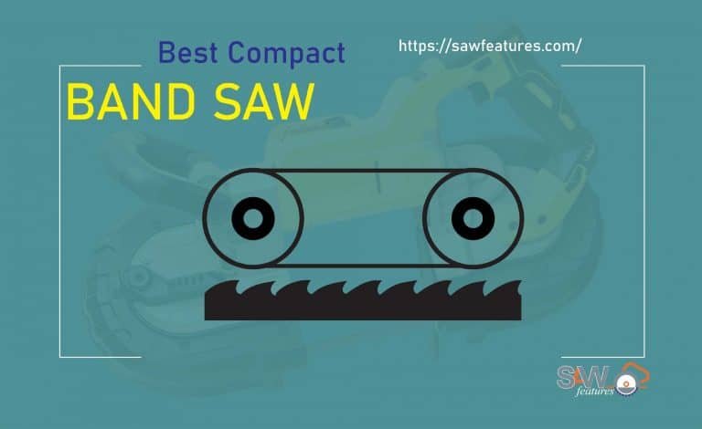 Best Compact BAND SAW